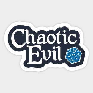 Chaotic Evil Sticker